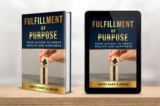 Book: Fulfillment of Purpose (Print Copy)